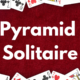 How to Play Pyramid Solitaire | Rules, How to Instructions and More